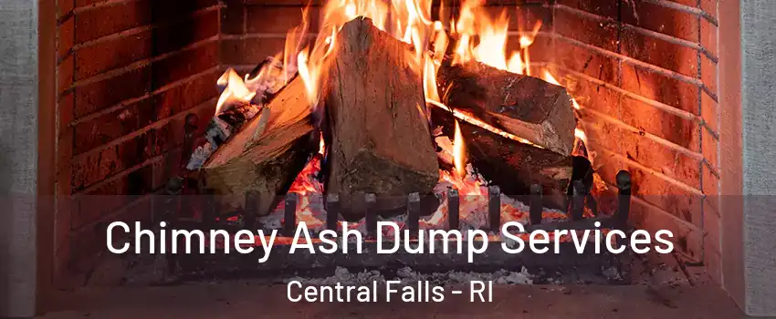  Chimney Ash Dump Services Central Falls - RI