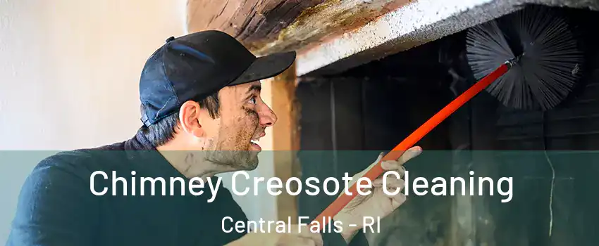  Chimney Creosote Cleaning Central Falls - RI