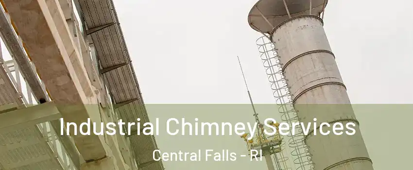  Industrial Chimney Services Central Falls - RI